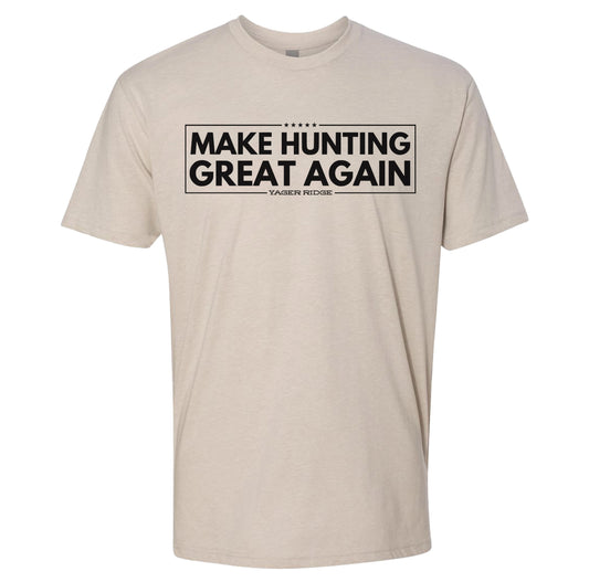 Make Hunting Great Again Tee